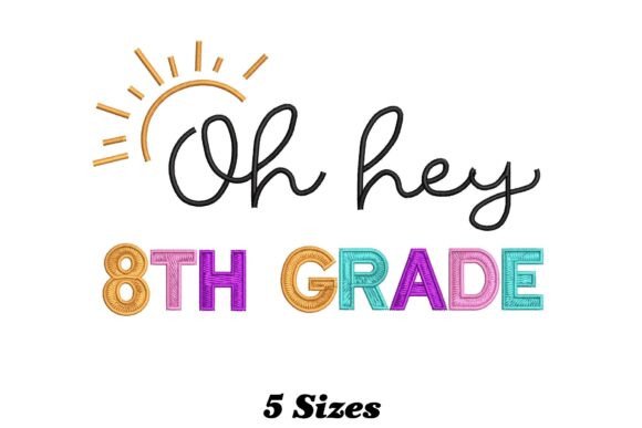 8th Grade Teacher Embroidery Design Review