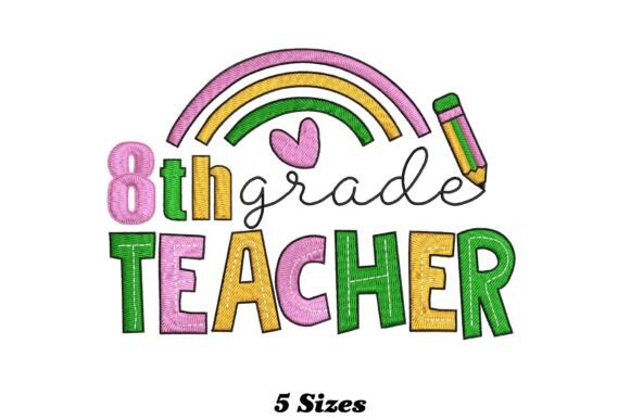 Lovely 8th Grade Teacher Embroidery Design Review